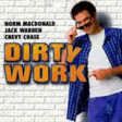 EPISODE 81: DIRTY WORK image