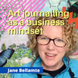 S9 E2 - Multimedia artist and art business coach Jane Bellante is sharing her secrets to successful art career image