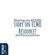 BTS Story Share: ECMO Resource image