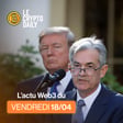 ⚡️ - Tensions au sommet entre Trump et Powell ! - 18/04/2025 image
