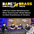 LIVE from Cyber Marketing Con: What “Community” Really Means for Both Practitioners & Vendors image