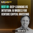 Deep learning vs Intuition: AI models for VC investing [Replay] image