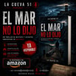 Os presento mi nuevo libro,  mi primer thriller: “EL MAR NO LO DIJO”. image