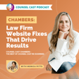[Counsel Cast Chambers] Law Firm Website Fixes That Drive Results image