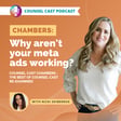 Chambers: Why Your Meta Ads Aren’t Working image