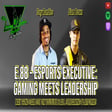 E88 Talk Video Games, Leadership, and Pittsburgh Culture with Laid Back Liam Brown image