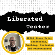 EP005 Simon Prior - Leadership, Coaching, Inclusion and #MakeATester image