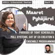 Maaret Pyhäjärvi on the Paradox of Tight Schedules, Pull Systems, Art of co-creation and Ensemble Programming: LT011 Part-1 image