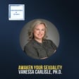 Awaken Your Sexuality: Vanessa Carlisle on Healing, Intimacy & Recovery image