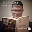 40. He Got Game (A Sportswriter's Journey) with Ben Golliver image