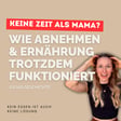 Mehr Leichtigkeit beim Abnehmen als Zweifach-Mama - Julias Geschichte (femEAT Coaching) image