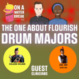 The One About Flourish Drum Majors image