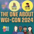 The One About WGI-CON 2024 image