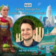 #60) Game Design für mobile Aufbaustrategie [mit Kai Ortmann] image