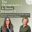 S2 : EP 2 - Hormones & Healthy Aging with Dr. Annette Schippel image