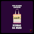 Ecobag da Mubi, por Ricardo Carvalho #04 #SemanaLGBTQIAPN+ image