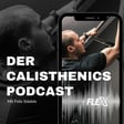 #409 - Warum Motivation allein nicht reicht – Was die Psyche beim regelmäßigen Calisthenics-Training wirklich bewegt image