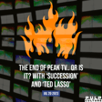 The End of Peak TV.. Or Is It? with ‘Succession’ and ‘Ted Lasso’ image
