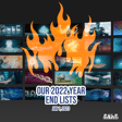 Our 2022 Year End Lists image