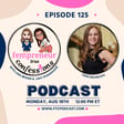 EP 125: Finding Mentors, Releasing Judgment And Empowering Yourself To Be Seen And Heard With Kash Rocheleau image