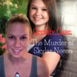 Creepy Case: The Murder of Skylar Neese image