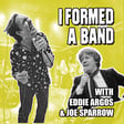 I Formed A Band: Trailer image
