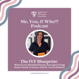 The IVF Blueprint: What Every Intended Parent, Surrogate & Egg Donor Needs to Know with Dr. Carrie Bedient image