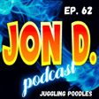 Ep 62 - Juggling Poodles   image