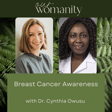 22. Breast Cancer Awareness with Dr. Cynthia Owusu image