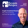   Crypto Investment Scams: Why They’re Winning and How We Fight Back , A conversation with Ari Redbord, Global Head of Policy and Government Affairs at TRM Labs image