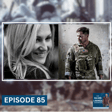 85. Warfighter Down with Former Delta Force Operator Tom Satterly and Jen Satterly image