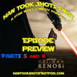 PREVIEW Han Took Shots First: Obi-Wan Kenobi Parts V & VI image