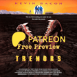 PATREON PREVIEW Ep 103: Tremors image