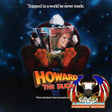 Ep 160: Howard the Duck w Tyler from Swigfoot - Month of Action! image