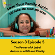 The Power of a Label: Autism as a Gift and Clarity image