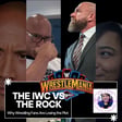 The Rock vs IWC: Why Wrestling Fans Are Losing the Plot image