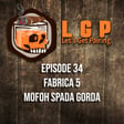 LGP 34 - Fabrica 5 MOFOH Spada Gorda image
