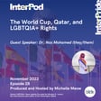 The World Cup, Qatar, and LGBTQIA+ Rights image