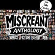 Kickstarter Conversation: Eric Williamson on Miscreant Anthology image