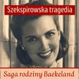 75. Szekspirowska tragedia. Saga rodziny Baekeland [Barbara Daly] image