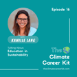 Episode 16: Kamille Lang - Education in Sustainability image