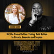 Hit the Damn Button: Taking Bold Action to Create, Innovate, and Inspire image