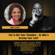 074: You’re Not Your Thoughts… So Who’s Driving Your Life?  image
