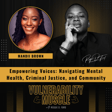 017 - Empowering Voices: Navigating Mental Health, Criminal Justice, and Community image