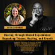 021 - Healing Through Shared Experiences: Unpacking Trauma, Healing, and Growth with Kathleen Rowley image
