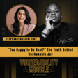 071 - “Too Happy to Be Real?” The Truth Behind Unshakable Joy image