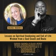 063 - Lessons on Spiritual Awakening and End-of-Life Wisdom from a Soul Coach and Doula image