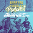 #133 Qualität statt Quantität in der Bewegung image