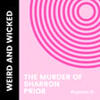 TRUE CRIME: The Murder of Sharron Prior image