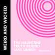 HAUNTING: The Haunting Truth Behind Lake Lanier image